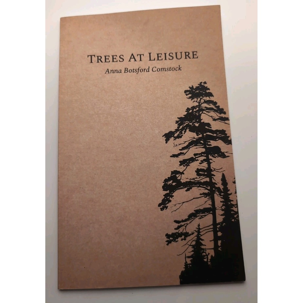Trees At Leisure: Illustrated in‎ Color, Comstock, Anna